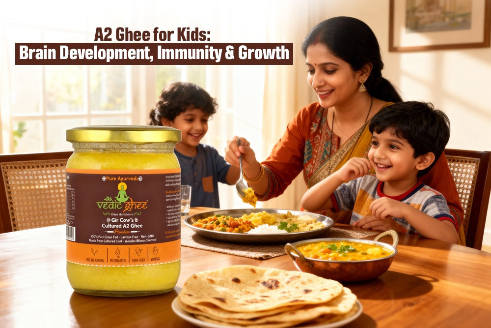 A2 Ghee for Kids: Brain Development, Immunity & Growth