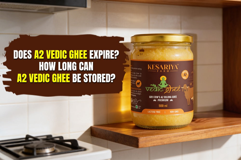 Does A2 Vedic Ghee Expire? How Long Can A2 Vedic Ghee Be Stored?